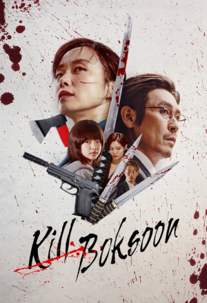 Kill Boksoon (2023) – 길복순