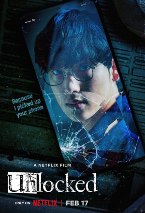 Unlocked (2023) – 스마트폰을 떨어뜨렸을 뿐인데