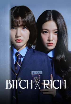 Bitch x Rich (2023)