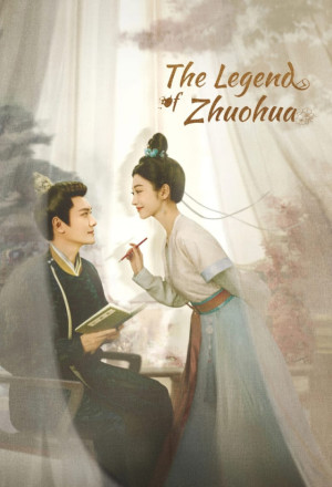 The Legend of Zhuohua (2023)