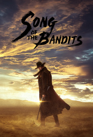 Song of the Bandits (2023)