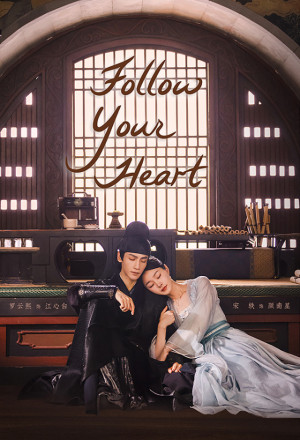 Follow Your Heart (2024)